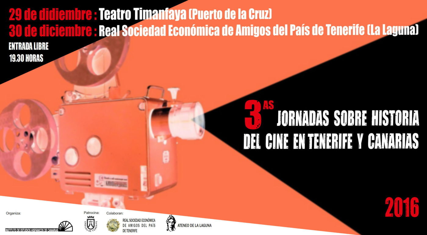 El IEHC organiza las III Jornadas sobre la Historia del Cine en la isla de Tenerife y Canarias